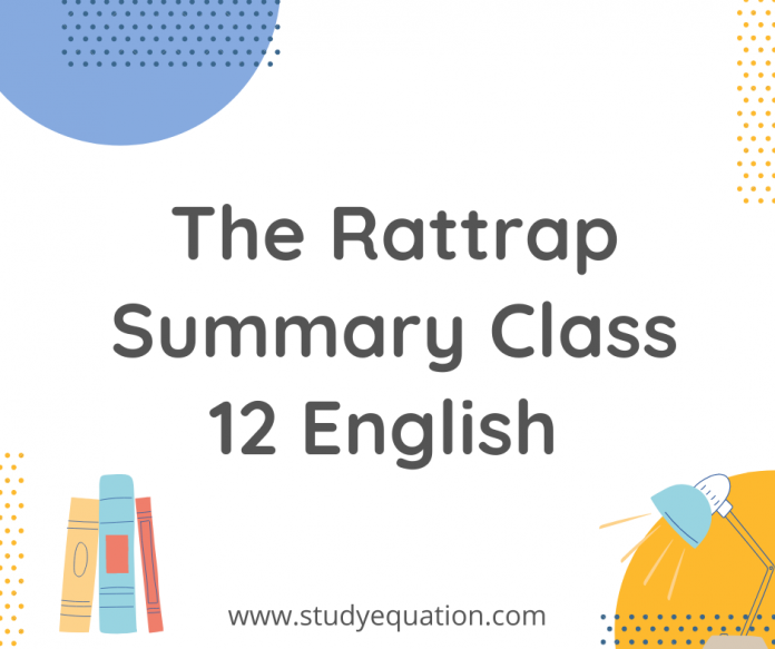 the rattrap summary class 12 english