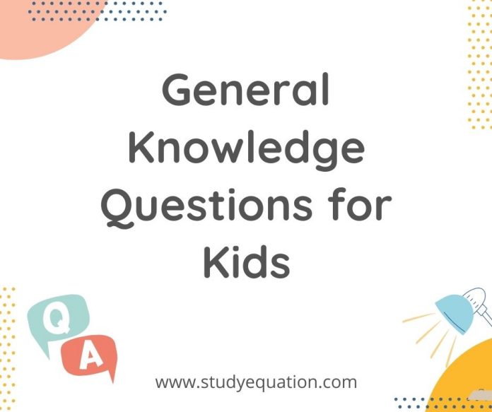 General knowledge question for kids