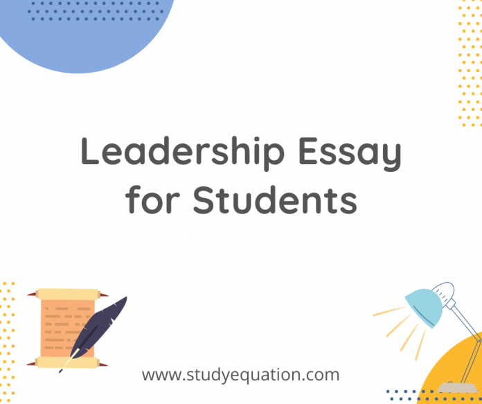 Leadership Essay for Students