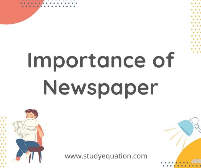 Importance of newspaper
