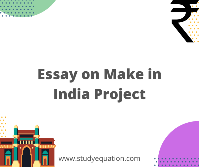 Essay on Make in India Project