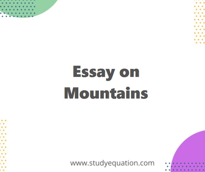 Essay On Mountains In English