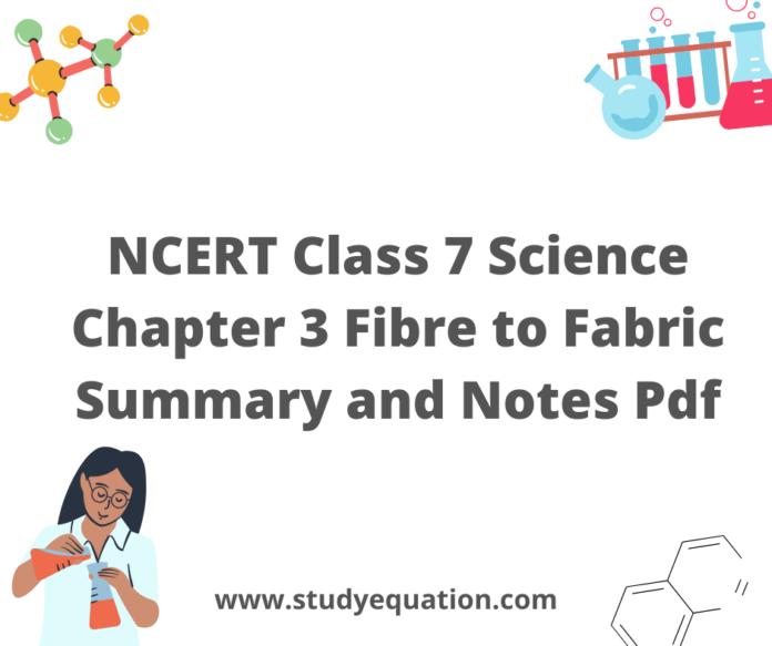NCERT Notes for Class 7 Science Chapter 4