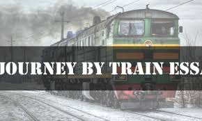 Journey by train essay